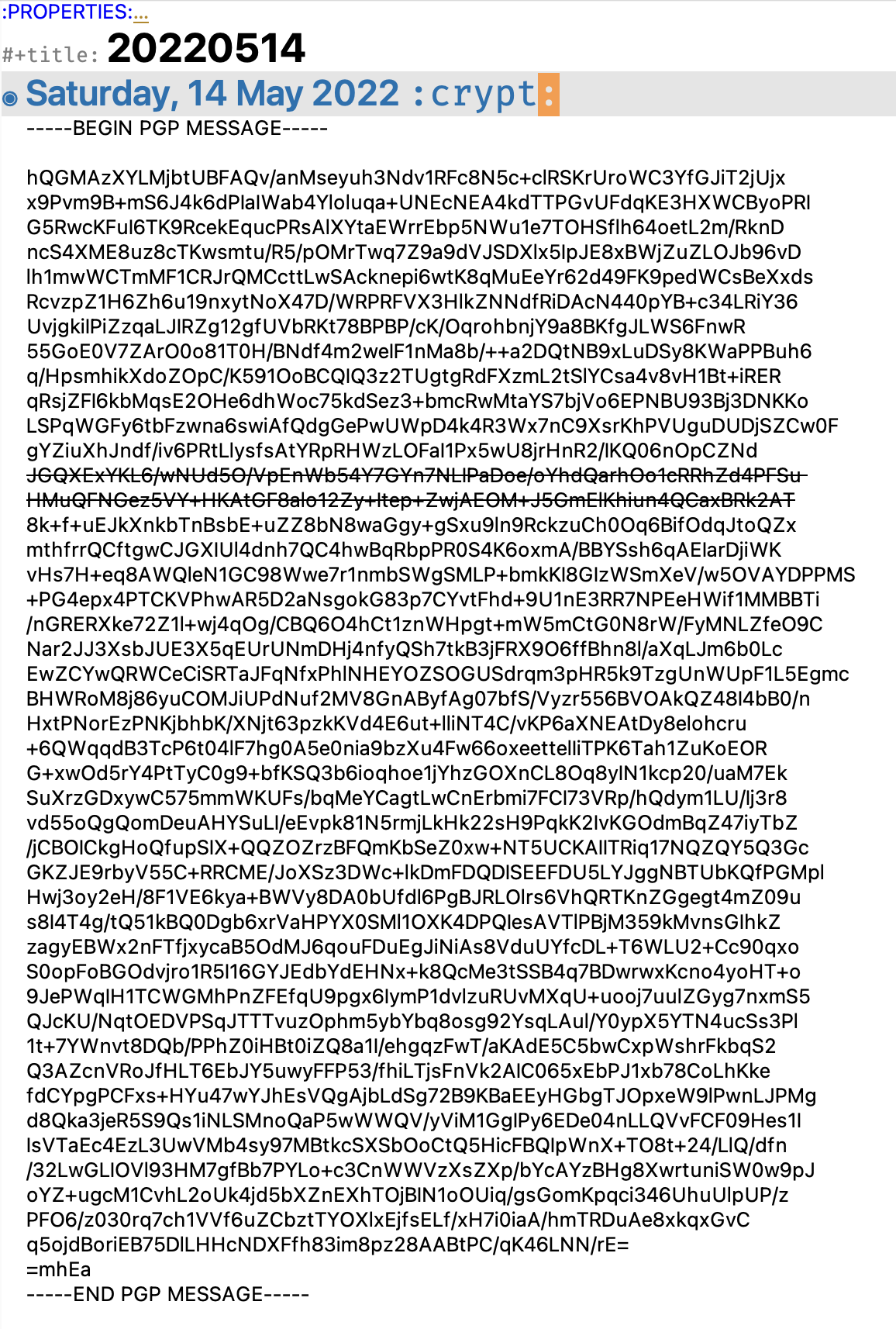 screenshot of an encrypted journal file, displayed the aforementioned striking-out behavior within the PGP text. Hey, if you figure out how to decrypt it, you can read my journal file for the day!